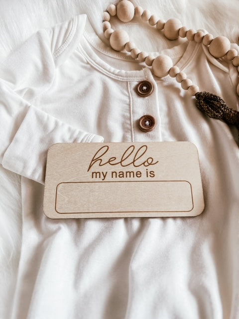 Hello My Name Is Newborn Sign
