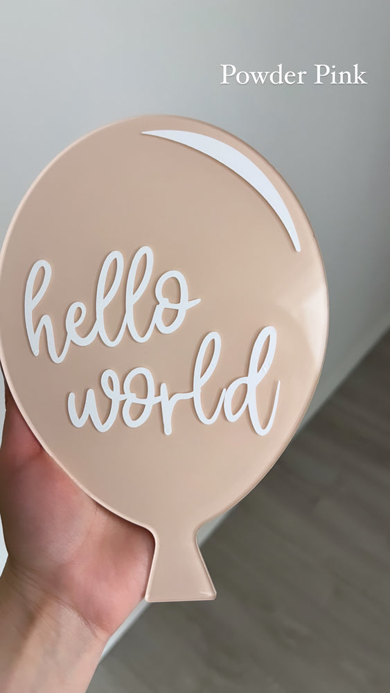 "Hello World" Balloon Birth Announcement